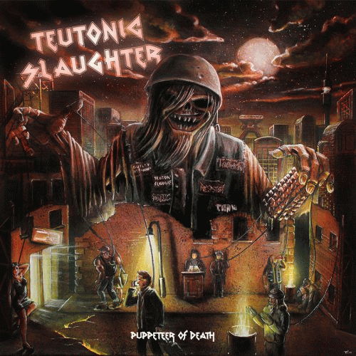 Teutonic Slaughter : Puppeteer of Death